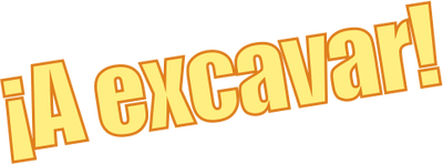¡a excavar!